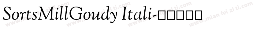 SortsMillGoudy Itali字体转换
